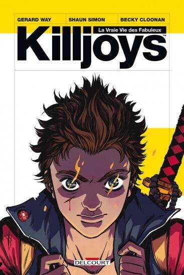 La Vraie Vie Des Fabuleux Killjoys