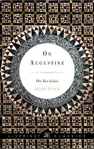 On Augustine: The Two Cities