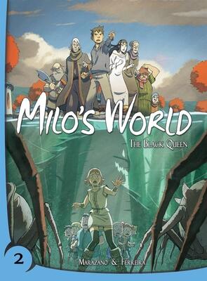 Milo's World (Book Two): The Black Queen
