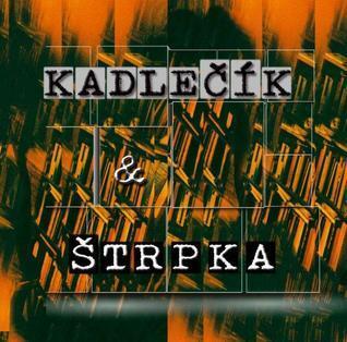 Kadlečík & Štrpka