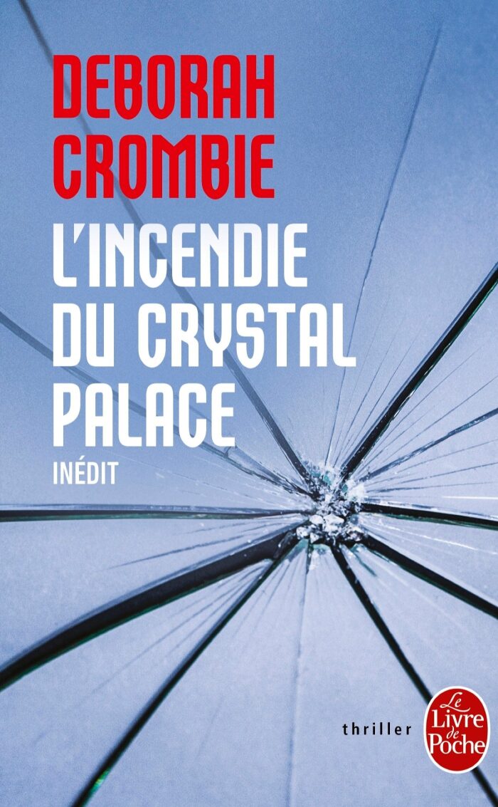 L'Incendie du Crystal Palace (Thrillers)
