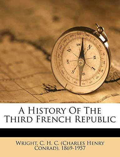 A History of the Third French Republic
