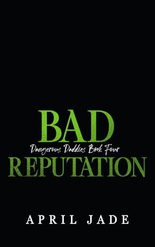 Bad Reputation: MM Mafia Romance