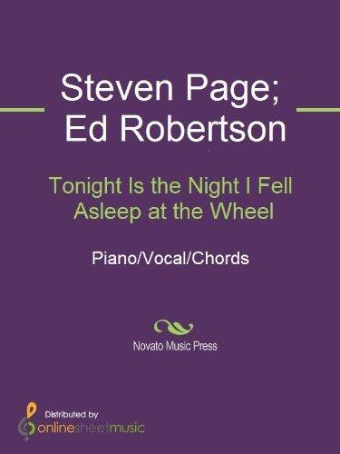 Tonight Is the Night I Fell Asleep at the Wheel