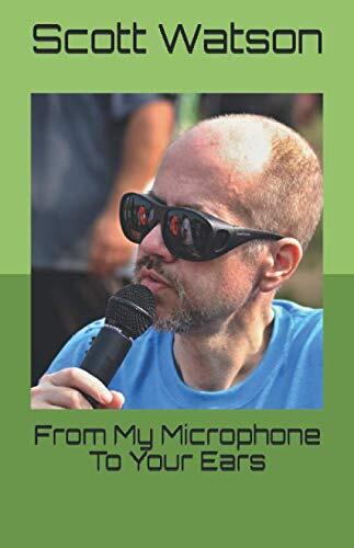 From My Microphone To Your Ears