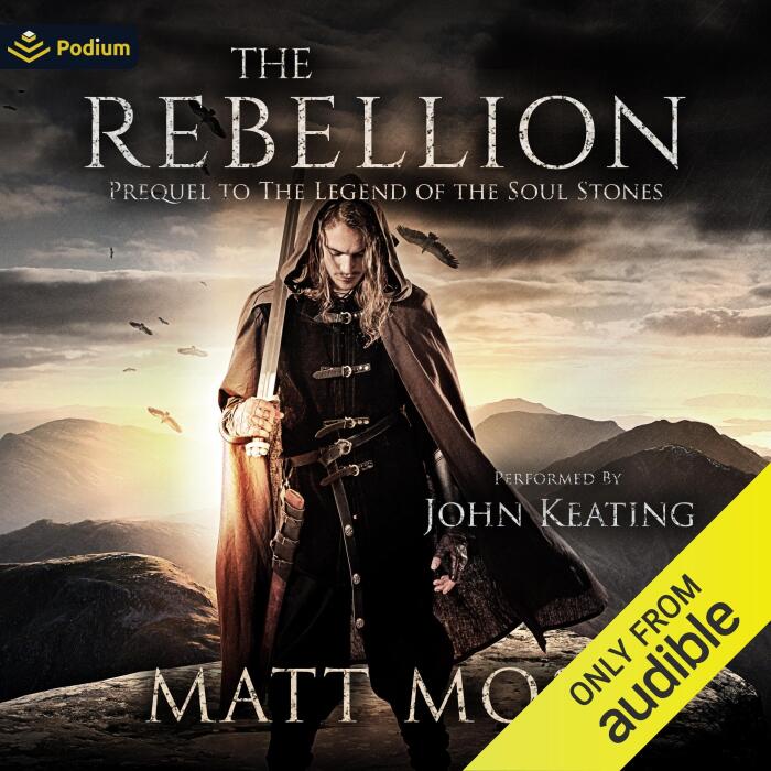 The Rebellion: The Soul Stone Trilogy, Book 0