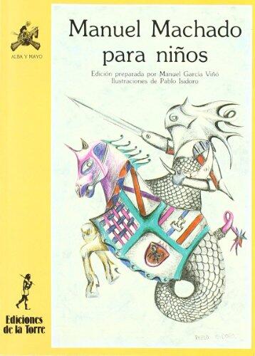 Manuel Machado Para Niños