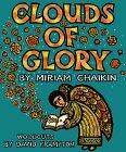 Clouds of Glory: Jewish Legends & Stories About Bible Times