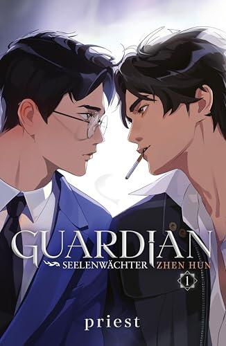 Guardian 1. Seelenwächter: Eine übernatürliche Mordserie und eine unsterbliche Liebe | Bestseller Danmei Light Novel endlich auf Deutsch (Zhen Hun)