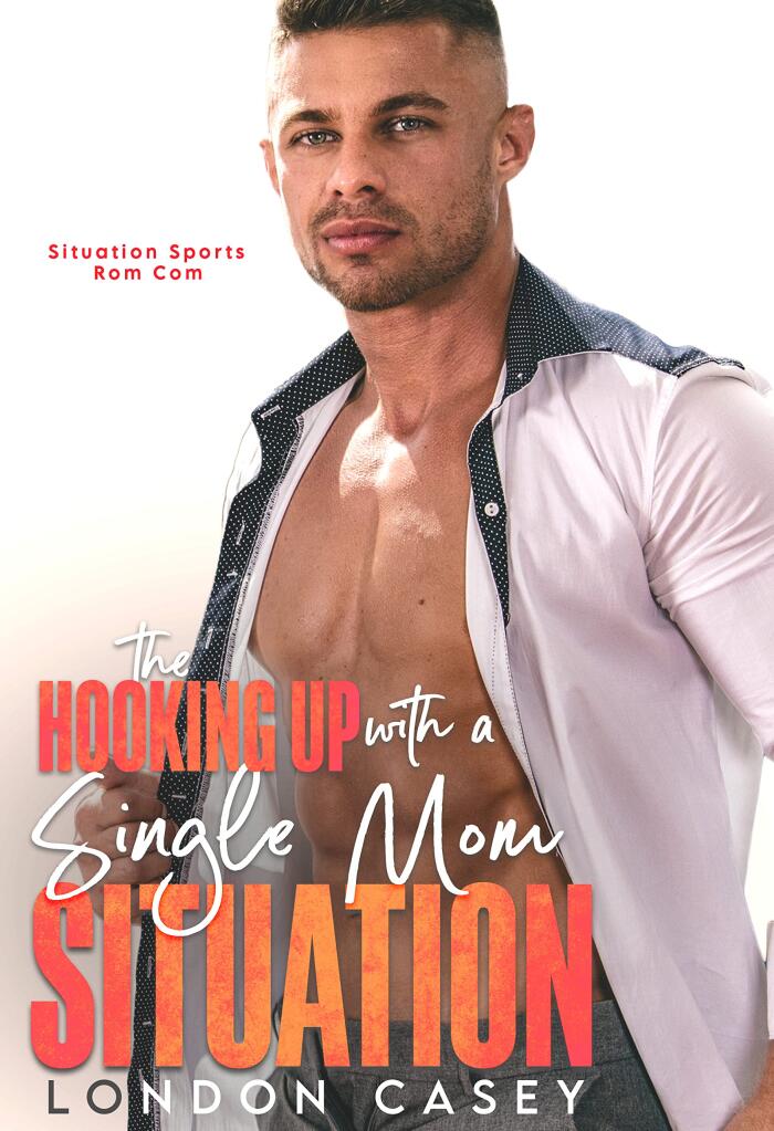 The Hooking Up With a Single Mom Situation