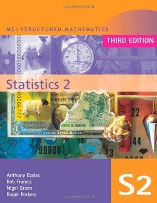 MEI Statistics 2 (MEI Structured Mathematics