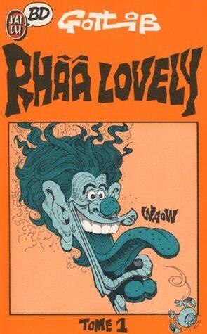 Rhââ Lovely, Tome 1