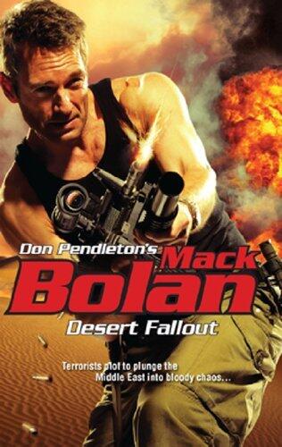 Desert Fallout: A High-Octane Action Thriller About a Relentless Soldier Hunting a Terrorist Army in Egypt