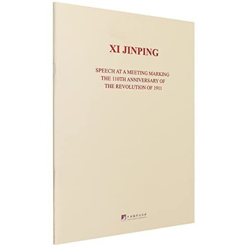 Xi Jinping: Speech at a Meeting Marking the 110th Anniversary of the Revolution of 1911
