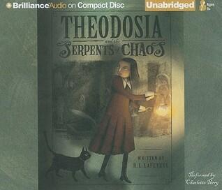 Theodosia and the Serpents of Chaos