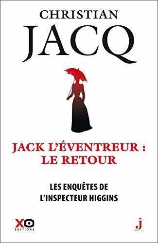 Les enquêtes de l'inspecteur Higgins - tome 32 Jack l'éventreur : le retour