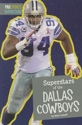 Superstars of the Dallas Cowboys (Pro Sports Superstars