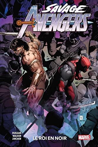 Savage Avengers (2019) T04 : Le roi en noir