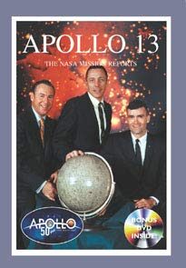 Apollo 13 The NASA Mission Reports 50th Anniversary Edition