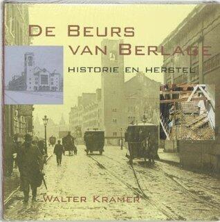 De Beurs van Berlage: historie en herstel
