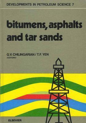 Bitumens, Asphalts, and Tar Sands