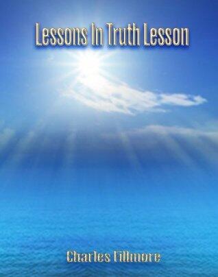 Lessons In Truth