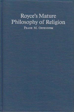 Royce's Mature Philosophy of Religion