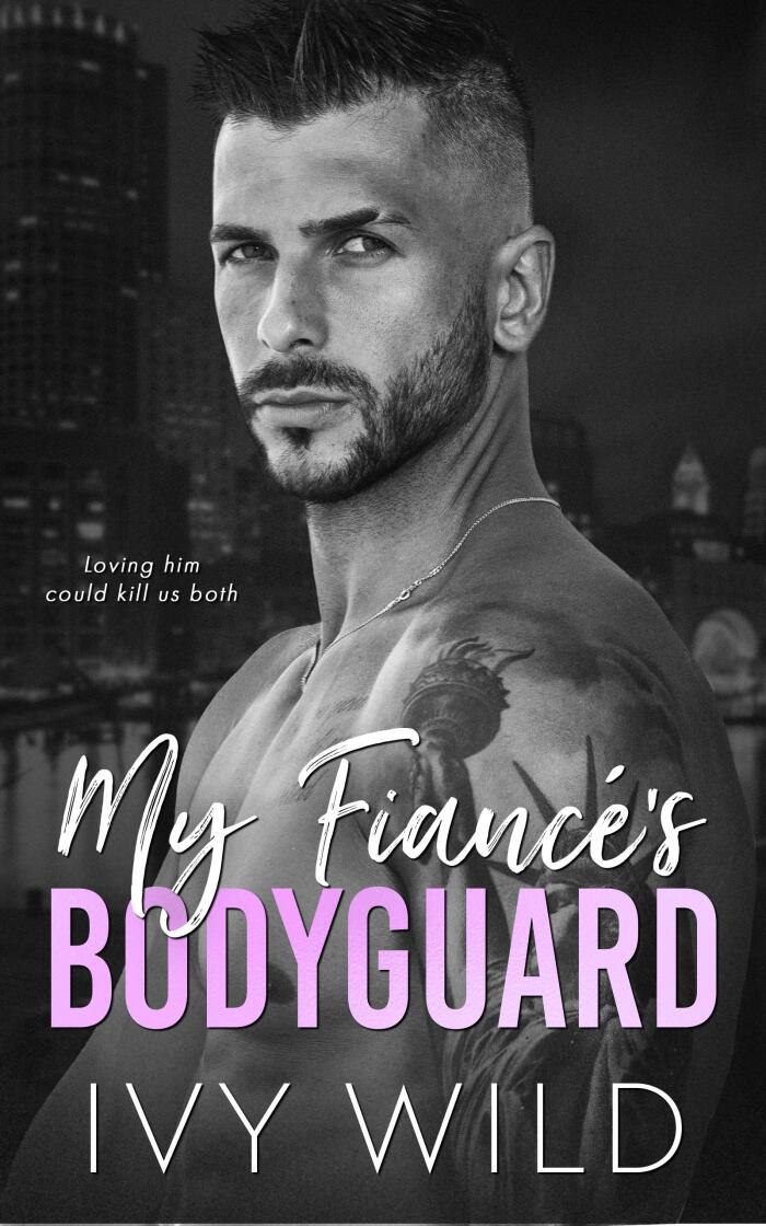 My Fiancé's Bodyguard