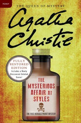The Mysterious Affair at Styles: A Hercule Poirot Mystery