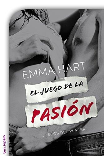 El juego de la pasión (Juegos del placer 2)