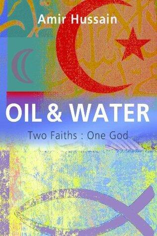 Oil and Water