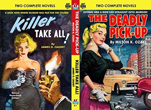Deadly Pick-Up, The & Killer Take All!
