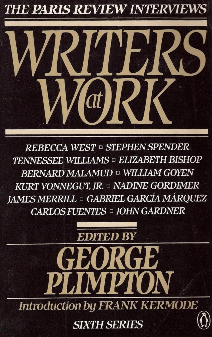 Writers at Work: The Paris Review Interviews, 6th Series