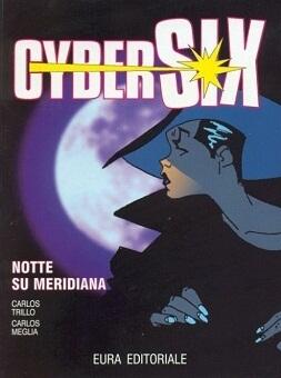 Cybersix n. 41: Notte su Meridiana