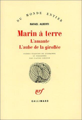 Marin à terre poèmes: L'Amante