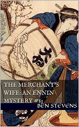 The Merchant’s Wife: An Ennin Mystery #83