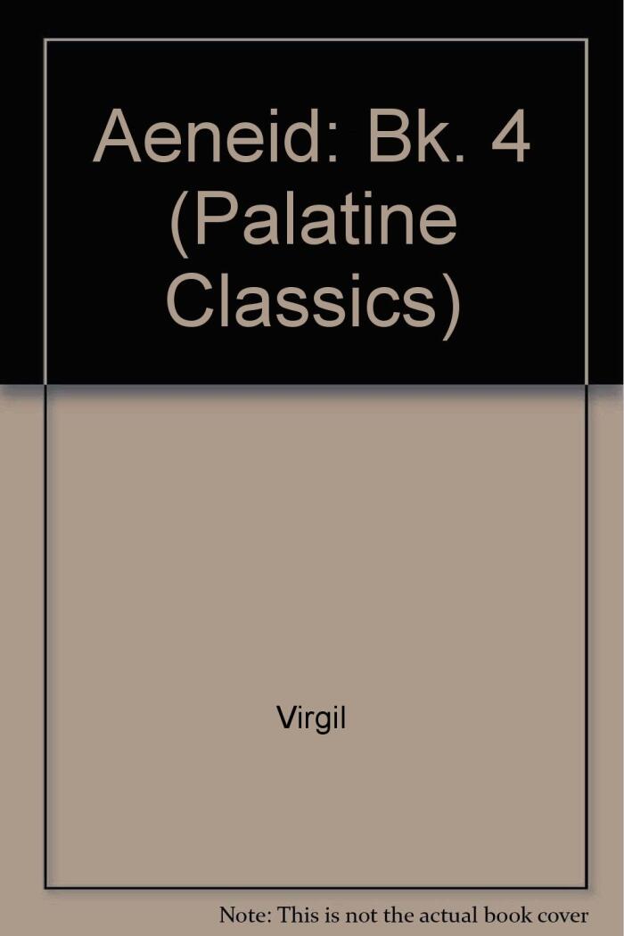 Aeneid: Bk. 4