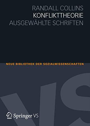 Konflikttheorie: Ausgewählte Schriften