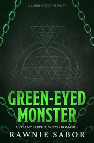 Green-Eyed Monster
