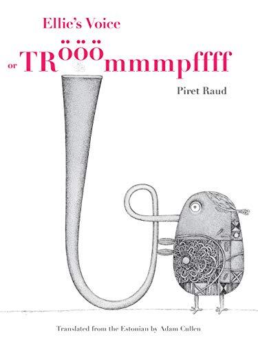 Ellie's Voice: or Tröööömmmpffff