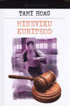 Mineviku kuriteod