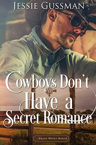 Cowboy's Don't Have a Secret Romance