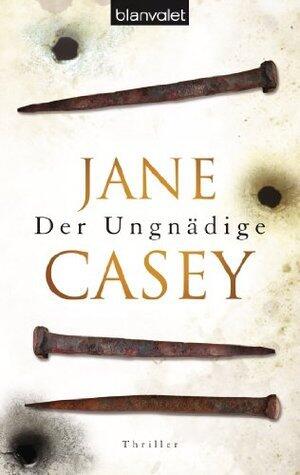 Der Ungnädige