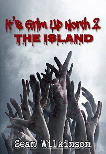 It's Grim Up North 2: The Island