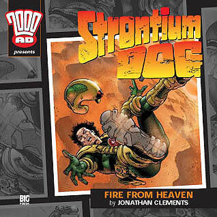 Strontium Dog: Fire from Heaven