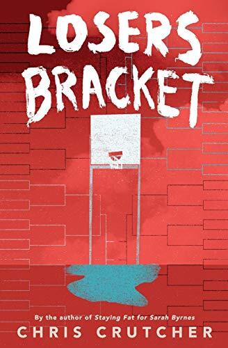 Losers Bracket: A Gripping YA Novel About Family, Loss, and a Teen in Foster Care Racing to Rescue Her Nephew