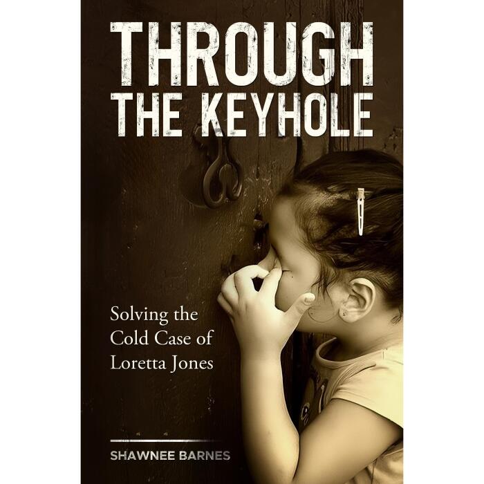 Through the Keyhole: Solving the Cold Case of Loretta Jones