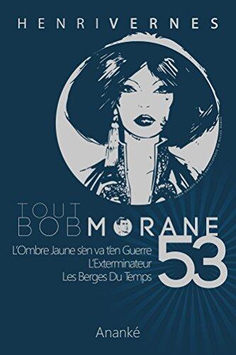 Tout Bob Morane 53