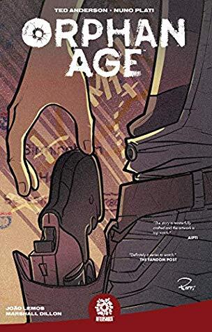 Orphan Age Vol. 1