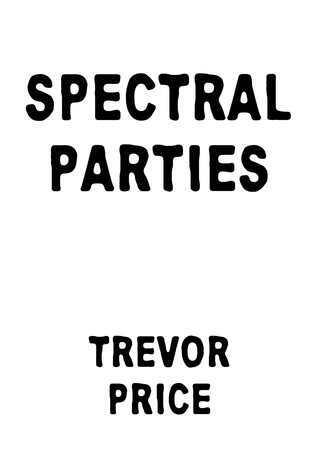 Spectral Parties